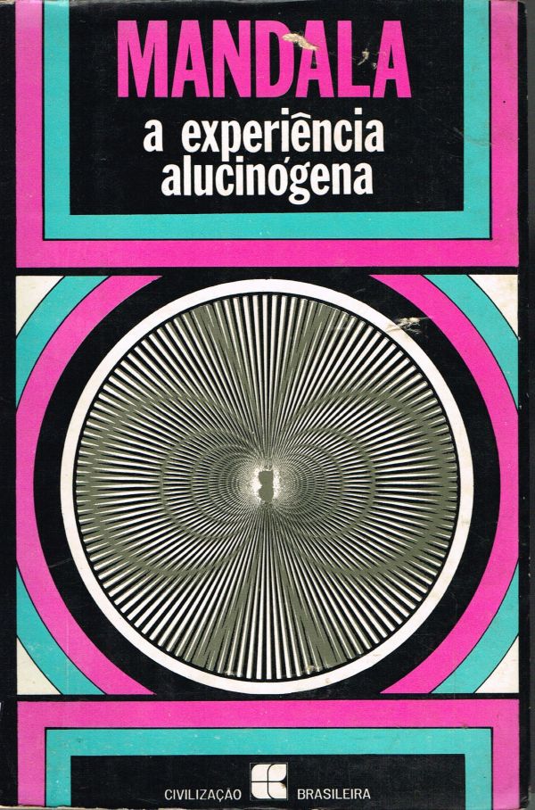 Experiência Alucinógena, A